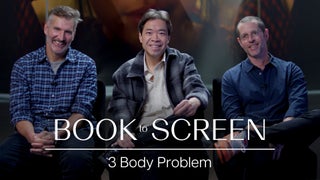 ‘3 Body Problem’ Showrunners Break Down Their Process for Adapting the Unadaptable | Book to Screen