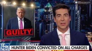 TV anchor Jesse Watters with a chyron reading "HUNTER BIDEN CONVICTED ON ALL CHARGES" and a photo of Donald Trump with "GUILTY" underneath his photo.
