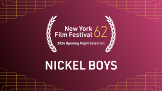‘Nickel Boys’ to Open the 2024 New York Film Festival
