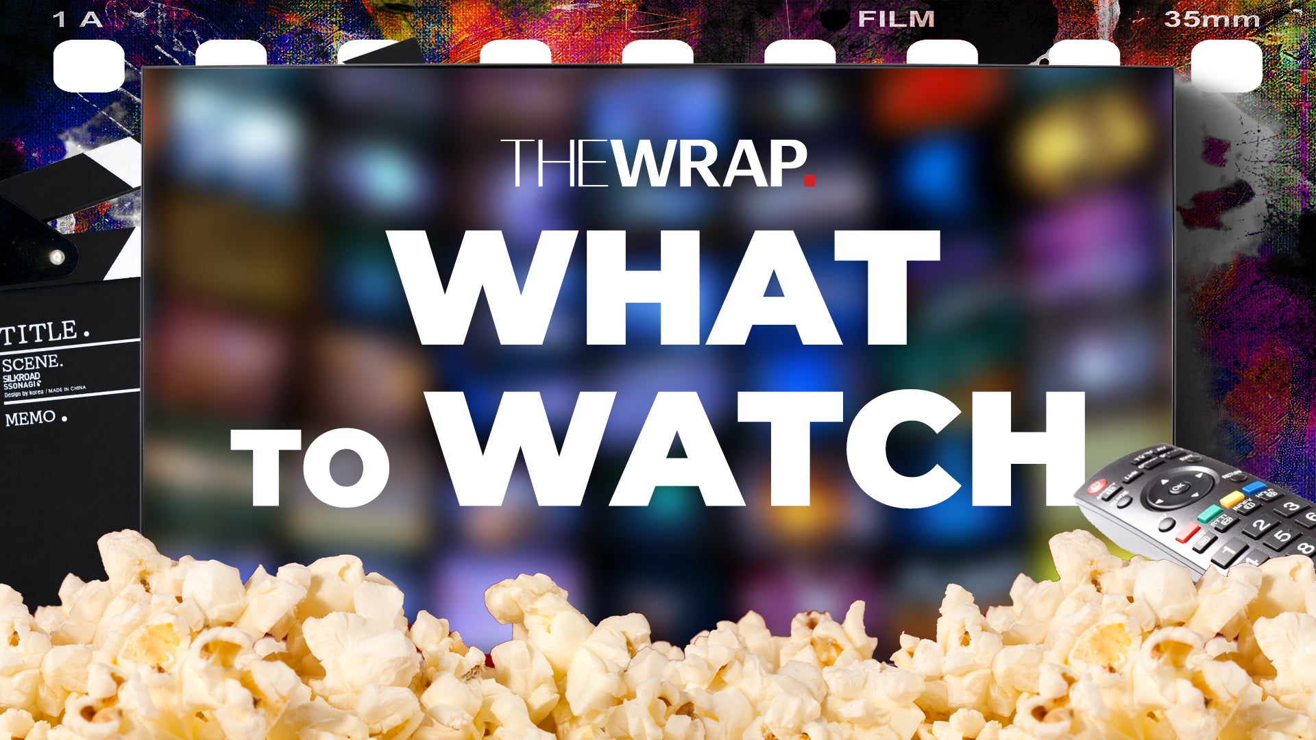 What to Watch - TheWrap