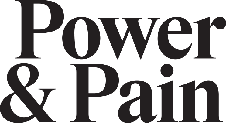 Power and Pain