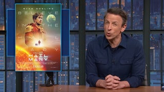 Seth Meyers Accuses Viewers of Getting Distracted by the Greatness of ‘Project Hail Mary’ and Forgetting the ‘Reality’ of Trump