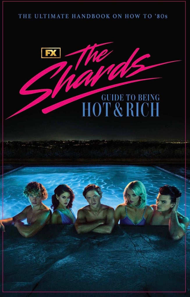  The Shards Ultimate Guide to Being Hot & Rich. Source: FX