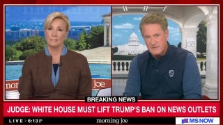 ‘Morning Joe’ Skewers Trump’s ‘Stupid’ Press Ban After Judge’s Intervention: ‘So Short-Sighted’