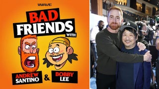 Andrew Santino and Bobby Lee’s ‘Bad Friends’ Podcast Joins Wave | Exclusive